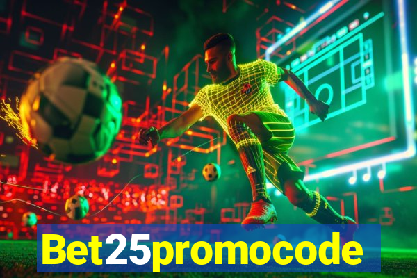 Bet25promocode