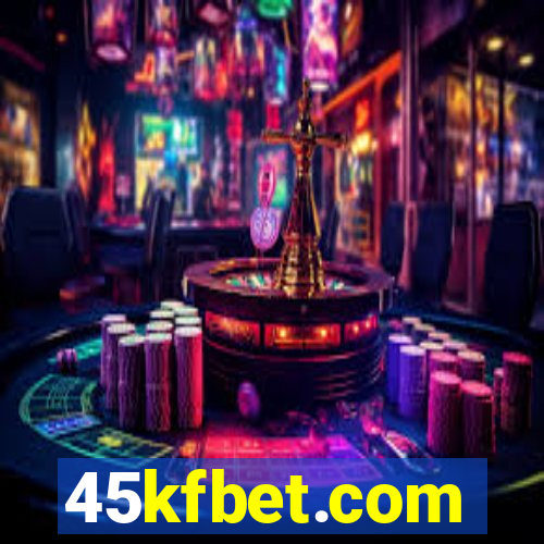 45kfbet.com