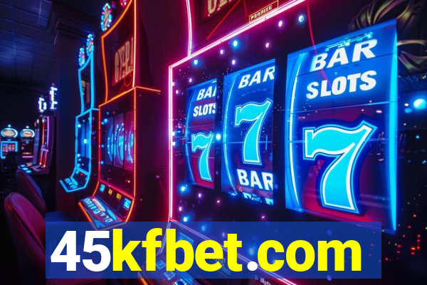 45kfbet.com