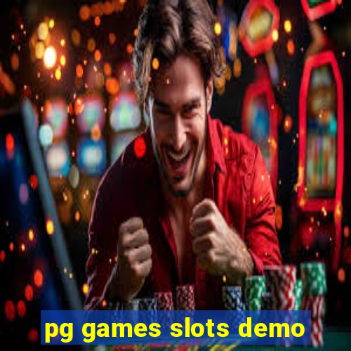 pg games slots demo