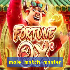 mole match master ganha dinheiro