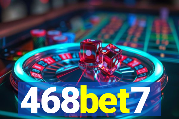 468bet7