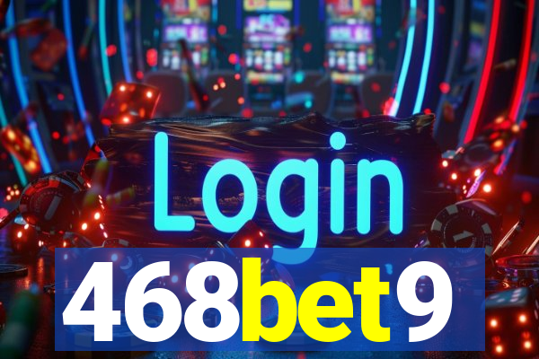 468bet9