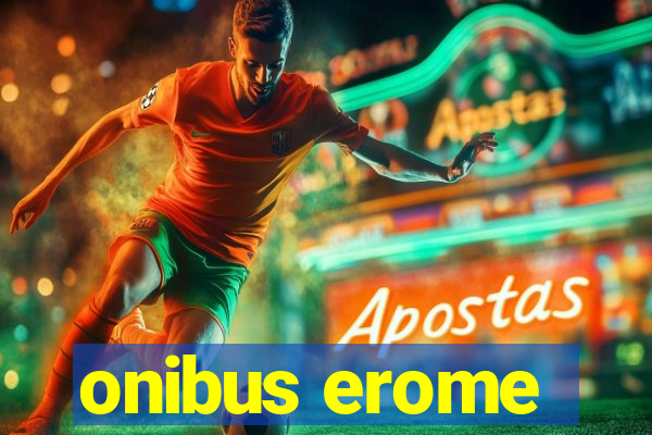 onibus erome