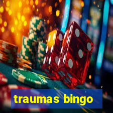 traumas bingo