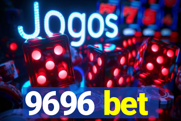 9696 bet