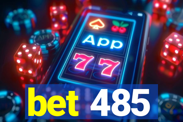 bet 485