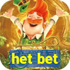 het bet