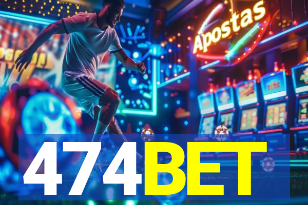 474BET