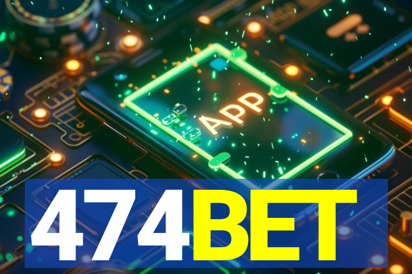 474BET