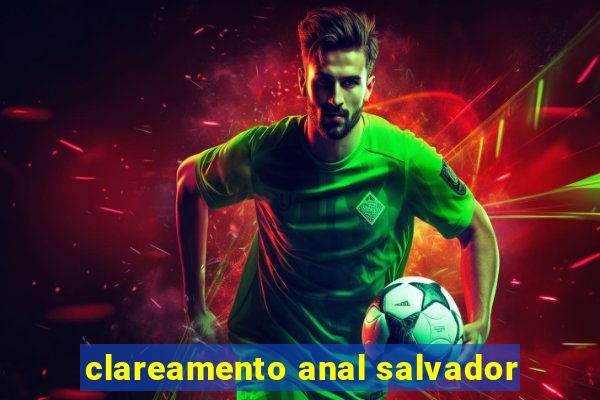 clareamento anal salvador