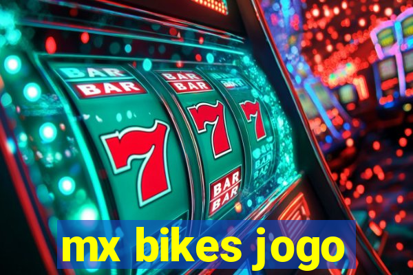 mx bikes jogo