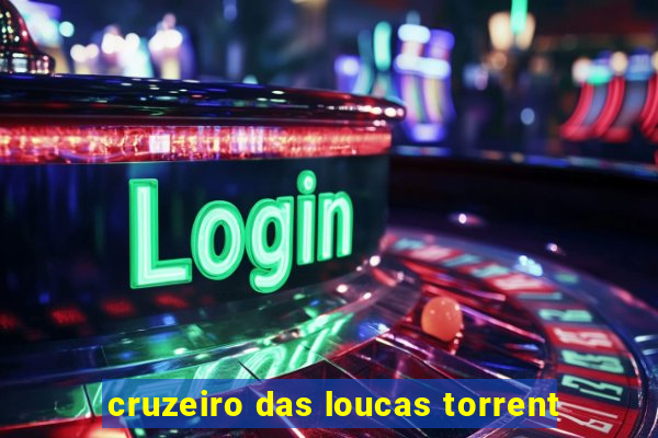 cruzeiro das loucas torrent