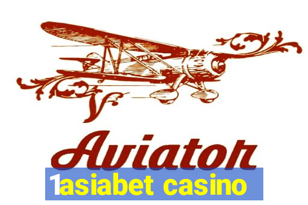 1asiabet casino