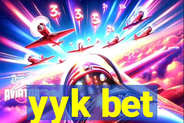 yyk bet
