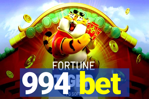 994 bet