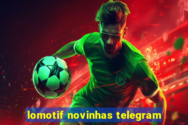 lomotif novinhas telegram