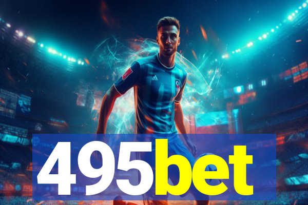495bet