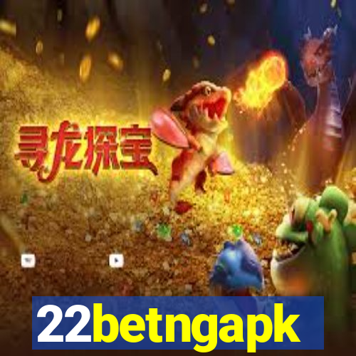 22betngapk