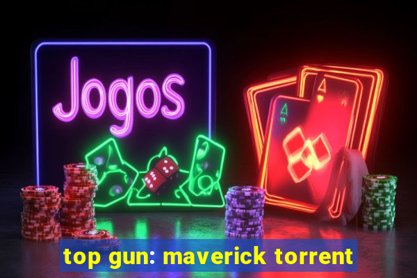 top gun: maverick torrent