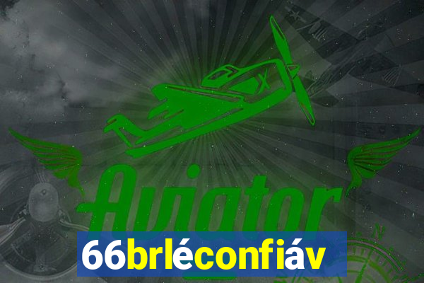 66brléconfiável