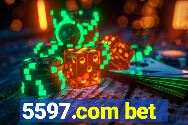 5597.com bet