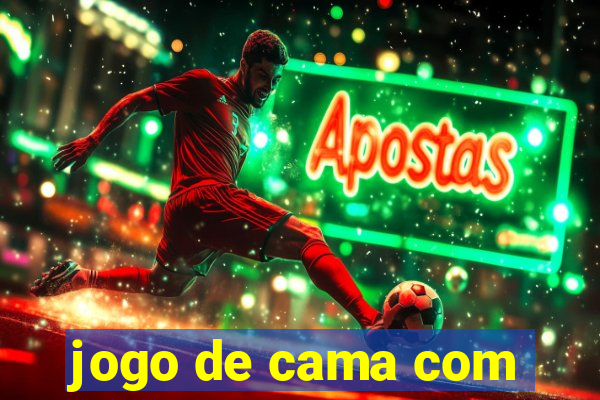 jogo de cama com