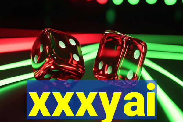 xxxyai