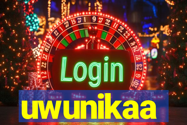 uwunikaa
