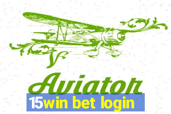 15win bet login