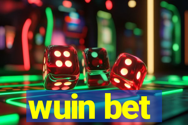 wuin bet