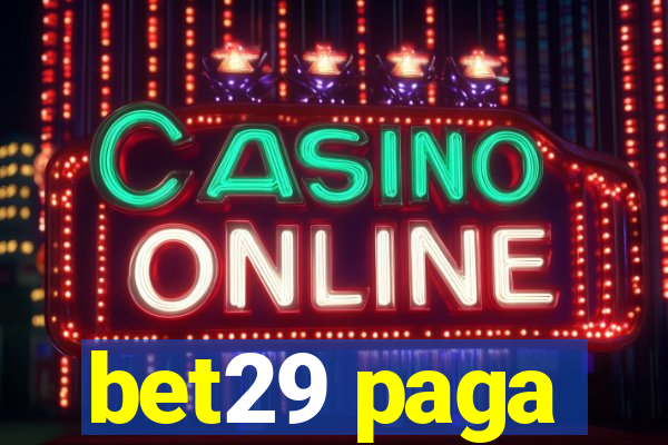 bet29 paga