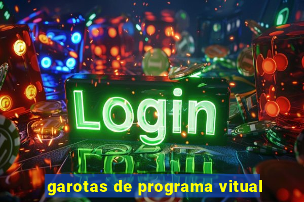 garotas de programa vitual