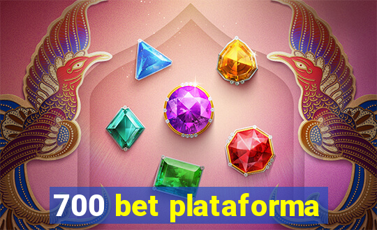 700 bet plataforma