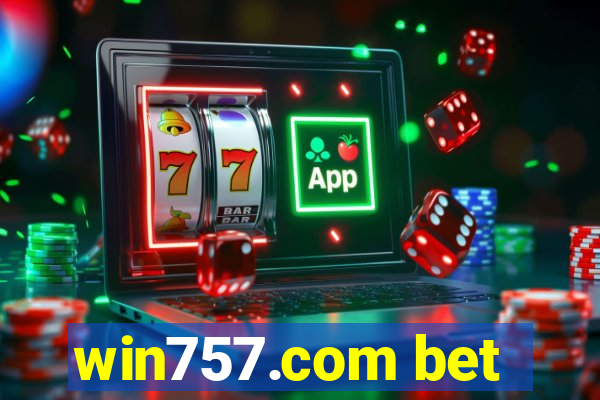 win757.com bet
