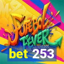 bet 253
