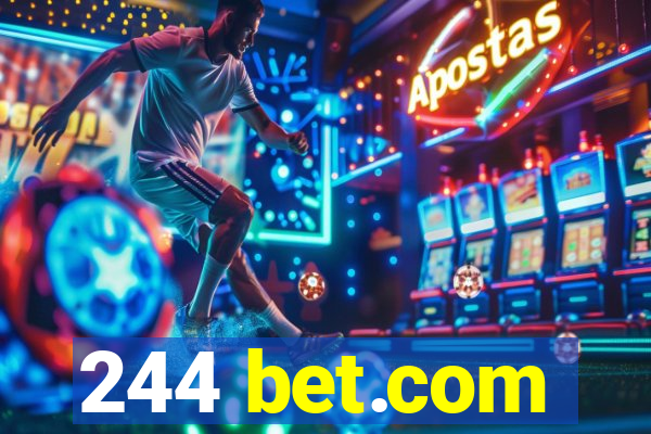 244 bet.com