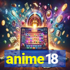 anime18