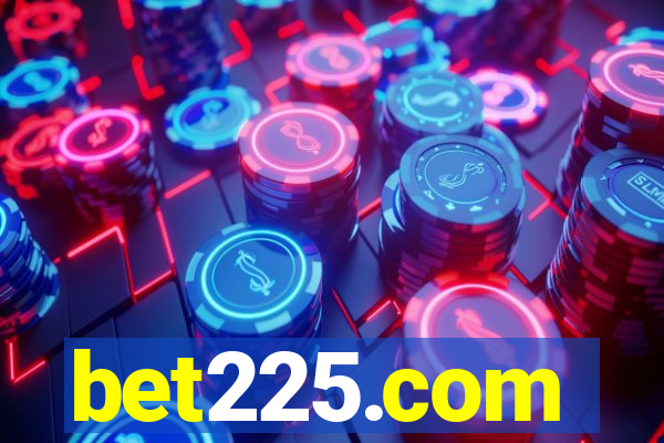 bet225.com
