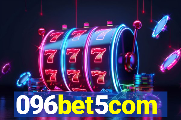 096bet5com