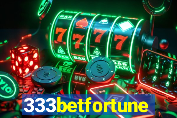 333betfortune