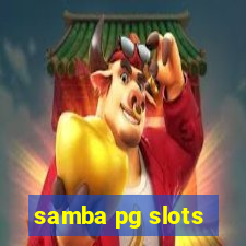 samba pg slots
