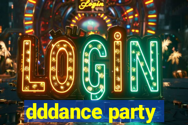 dddance party