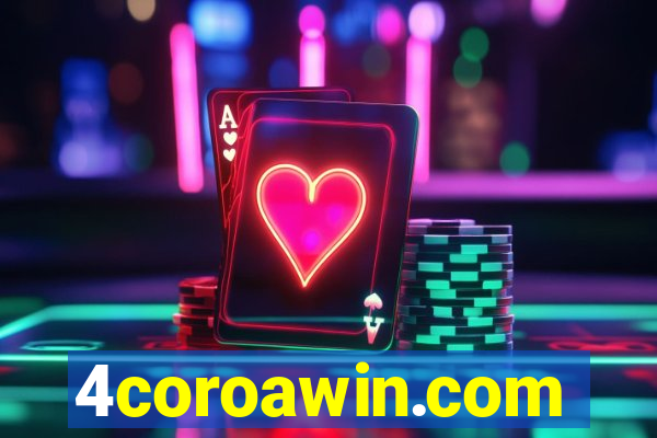 4coroawin.com