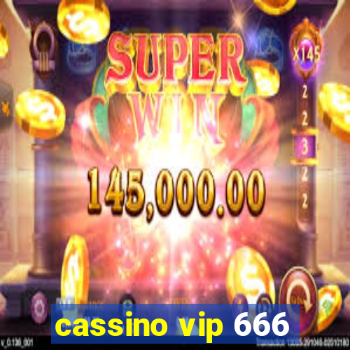 cassino vip 666