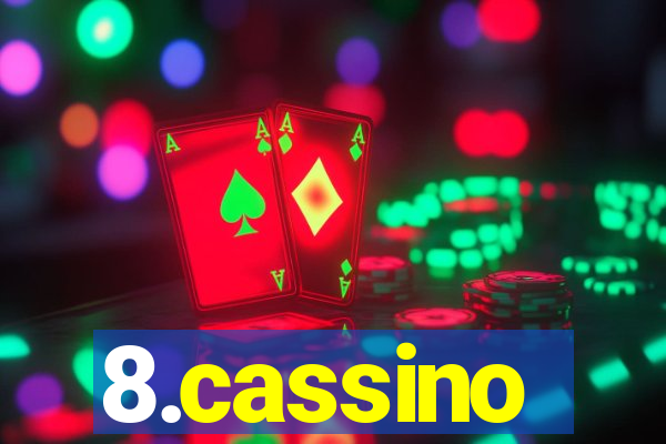 8.cassino