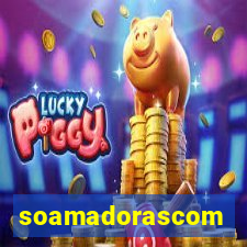 soamadorascom