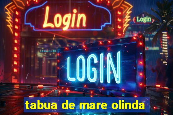 tabua de mare olinda