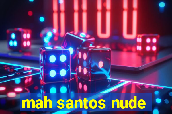 mah santos nude