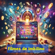 filmes de imbilino